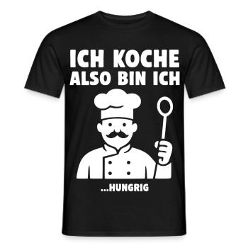 Ich koche also bin ich ...hungrig. Koch Design - Männer T-Shirt - Schwarz - Vorne - AI Model Male 178 light (178cm)