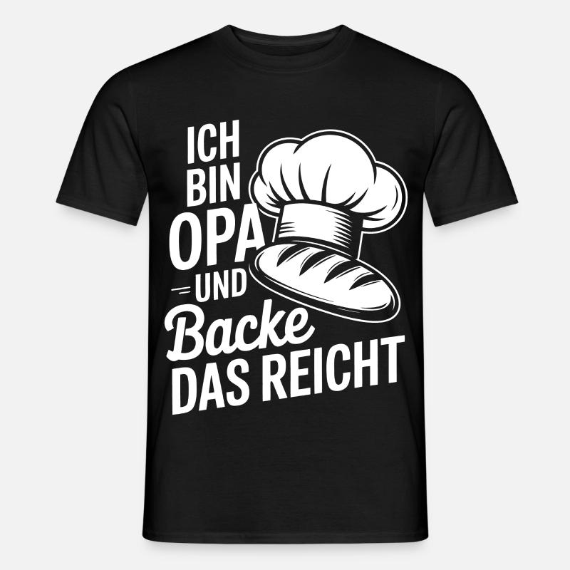 Opa backt und das reicht - Männer T-Shirt - Schwarz