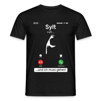 SYLT RUFT UND ICH MUSS GEHEN Sylter Lustiges - Männer T-Shirt - Schwarz - Vorne - AI Model Male 178 light (178cm)