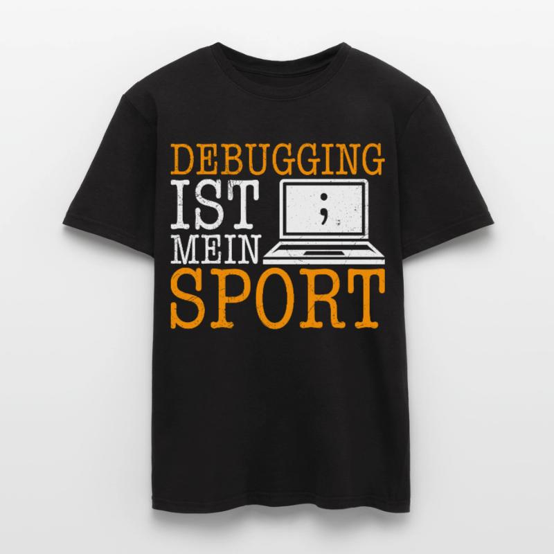 Science Coder DEBUGGING IST MEIN SPORT LUSTIG Männer T-Shirt