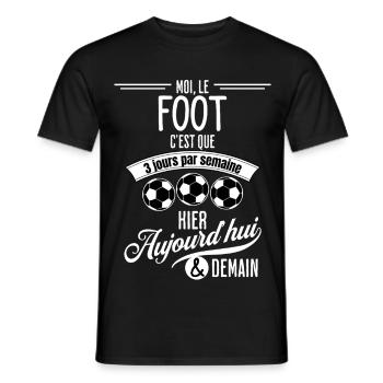 Foot 3 Jours Semaine Humour Passion - T-shirt homme - noir - Devant - AI Model Male 178 light (178cm)
