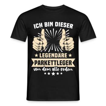 Parkettleger Sprüche - Männer T-Shirt - Schwarz - Vorne - AI Model Male 178 light (178cm)