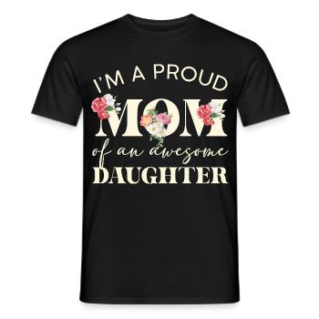 Maman fière Une grande fille - T-shirt homme - noir - Devant - AI Model Male 178 light (178cm)
