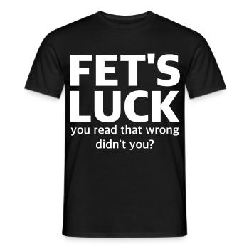 LA CHANCE DE FET Humour faux de frappe | Ambiguë, sarcasme - T-shirt homme - noir - Devant - AI Model Male 178 light (178cm)
