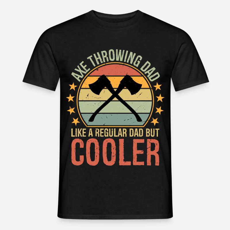 Axe Throwing Dad Like a Regular Dad But Cooler - Männer T-Shirt - Schwarz