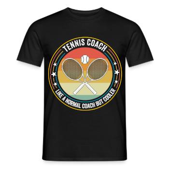 Tennis Coach Like A Normal Coach But Cooler - Men's T-Shirt - black - Front - AI Model Male 178 light (178cm)