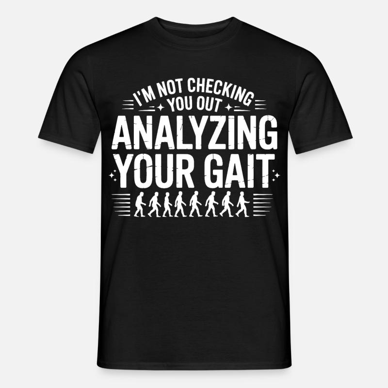 I'll analyze your gait - Men's T-Shirt - black