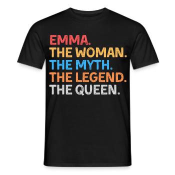 Emma, die Frau, der Mythos, die Legende, die Königin - Männer T-Shirt - Schwarz - Vorne - AI Model Male 178 light (178cm)