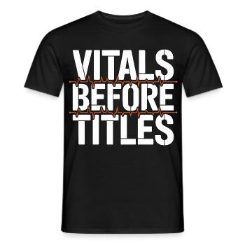 ICU Nurse Vitals Before Titles Intensive Care - Men's T-Shirt - black - Front - AI Model Male 178 light (178cm)