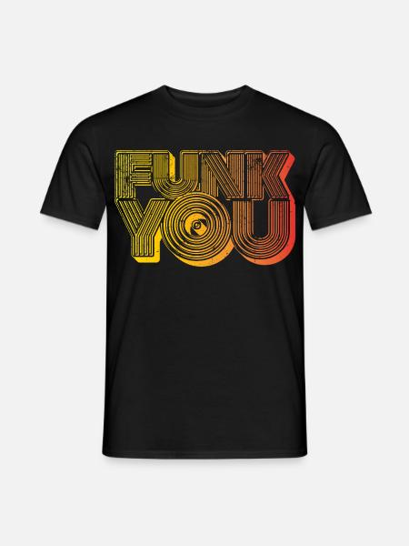 Funk You - Men's T-Shirt - black