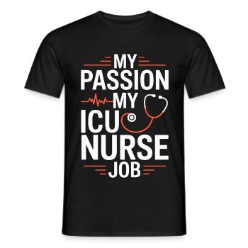 Infirmière en réanimation Ma passion Ma Infirmière en soins intensifs - T-shirt homme - noir - Devant - AI Model Male 178 light (178cm)
