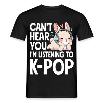 Je ne t’entends pas en écoutant de la K-Pop - T-shirt homme - noir - Devant - AI Model Male 178 light (178cm)