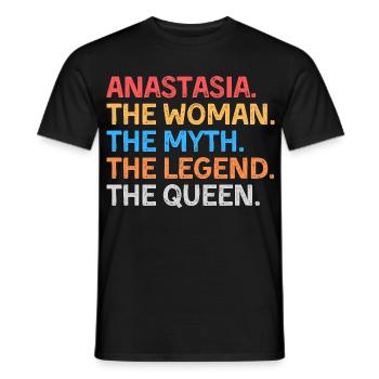 Anastasia The Woman The Myth The Legend The Queen - Men's T-Shirt - black - Front - AI Model Male 178 light (178cm)