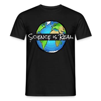 Science is Real | Weltkugel - Männer T-Shirt - Schwarz - Vorne - AI Model Male 178 light (178cm)