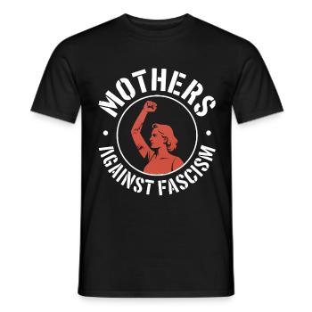 Mothers against Fascism - Antifascist Merch - Men's T-Shirt - black - Front - AI Model Male 178 light (178cm)
