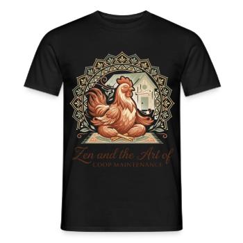 Zen And The Art Of Coop Maintenance Chicken - Men's T-Shirt - black - Front - AI Model Male 178 light (178cm)