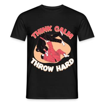 Judo Martial Arts Think Calm Throw Hard - Men's T-Shirt - black - Front - AI Model Male 178 light (178cm)