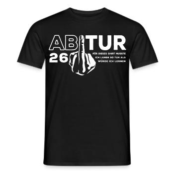 Abitur 2026 - J’ai dû étudier longtemps - T-shirt homme - noir - Devant - AI Model Male 178 light (178cm)