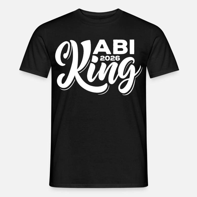 Abi King 2026 - Abitur - Spruch - T-shirt uomo - nero