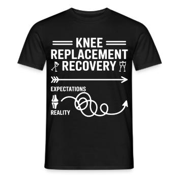 Knee Replacement Rehab Way: Expectations vs Reality - Men's T-Shirt - black - Front - AI Model Male 178 light (178cm)