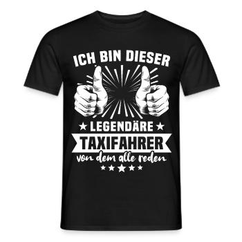 Taxifahrer Legende - Männer T-Shirt - Schwarz - Vorne - AI Model Male 178 light (178cm)