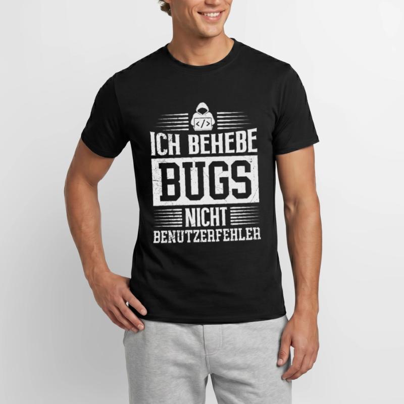 Coder ICH BEHEBE BUGS NICHT BENUTZERFEHLER LUSTIG Männer T-Shirt