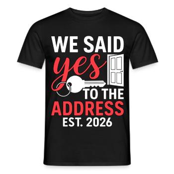 We Said Yes to The Address 2026 - T-shirt homme - noir - Devant - AI Model Male 178 light (178cm)