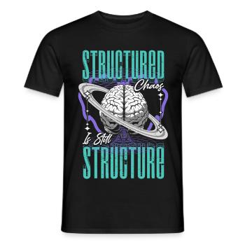 Neurodivergent Neurodiversity Structured Chaos - Men's T-Shirt - black - Front - AI Model Male 178 light (178cm)