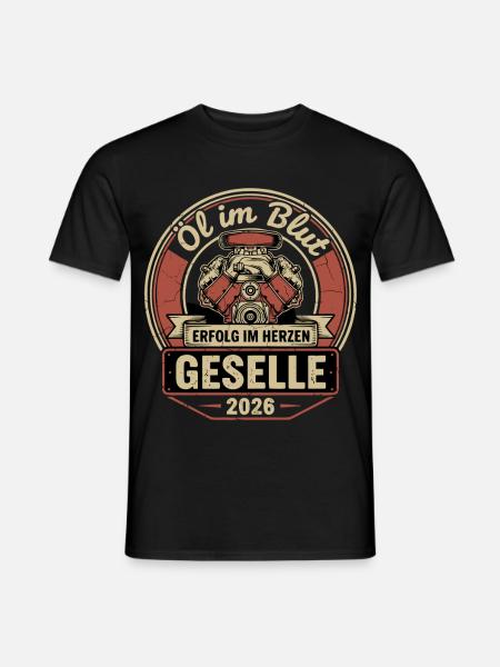 Geselle 2026 Öl im Blut Kfz - Männer T-Shirt - Schwarz