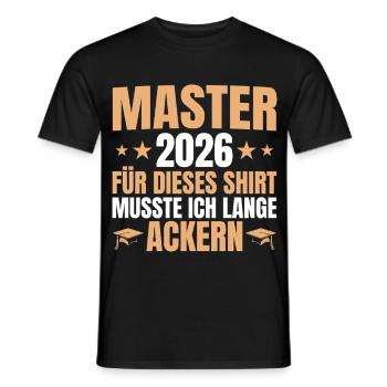 Master 2026 Lange Ackern - Mastertitel - Männer T-Shirt - Schwarz - Vorne - AI Model Male 178 light (178cm)