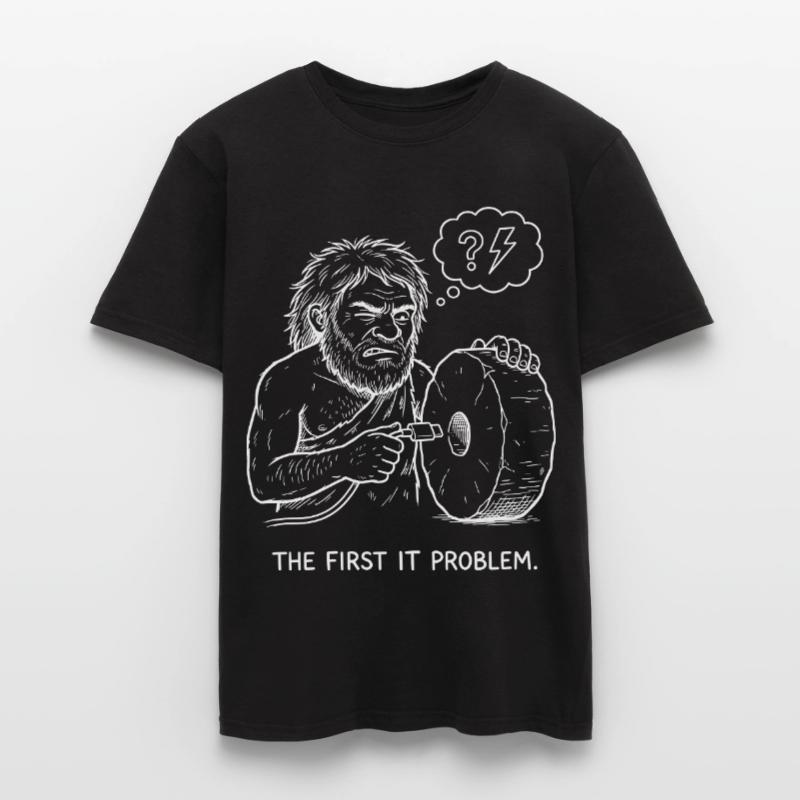 The First IT Problem Men's T-Shirt