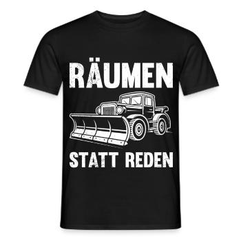 Schneeräumer RÄUMEN STATT REDEN Lustiges - Männer T-Shirt - Schwarz - Vorne - AI Model Male 178 light (178cm)