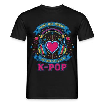 Ich brauche keine Therapie, ich muss einfach K-Pop hören - Männer T-Shirt - Schwarz - Vorne - AI Model Male 178 light (178cm)