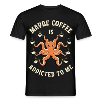Vielleicht ist Kaffee süchtig nach dir - Männer T-Shirt - Schwarz - Vorne - AI Model Male 178 light (178cm)