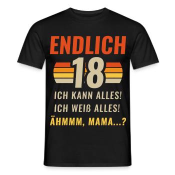 Finally 18 I can do everything I know everything - Men's T-Shirt - black - Front - AI Model Male 178 light (178cm)