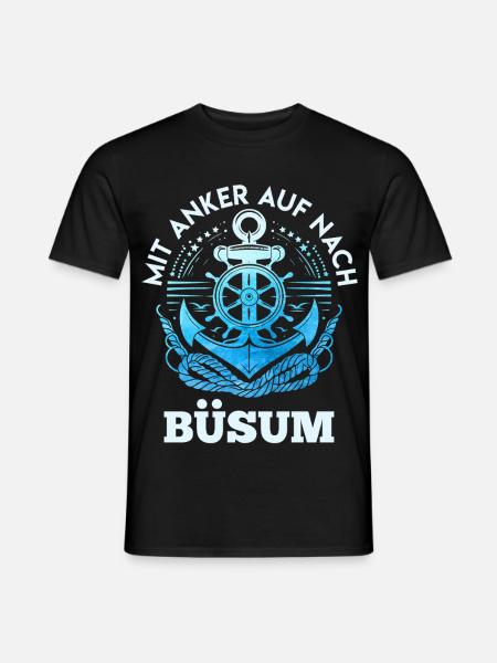 Nordsee MIT ANKER AUF NACH BÜSUM Lustiges - Männer T-Shirt - Schwarz