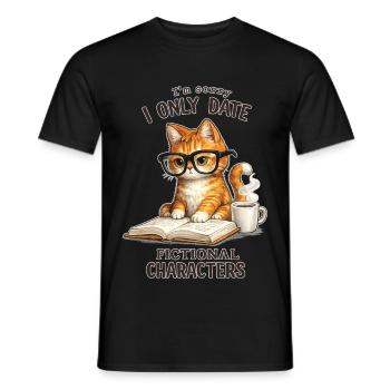 I only date fictional characters – reading cat with - Men's T-Shirt - black - Front - AI Model Male 178 light (178cm)