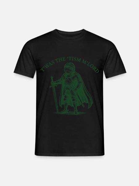 T'WAS THE 'TISM M'LORD – Stolzer Ritter-Frosch - Männer T-Shirt - Schwarz