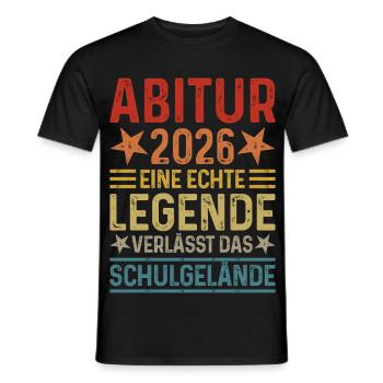 Abitur 2026 A legend leaves school grounds Abi - Men's T-Shirt - black - Front - AI Model Male 178 light (178cm)