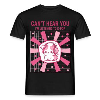 Ich kann dich nicht hören, ich höre Kpop süßen koreanischen Pop - Männer T-Shirt - Schwarz - Vorne - AI Model Male 178 light (178cm)