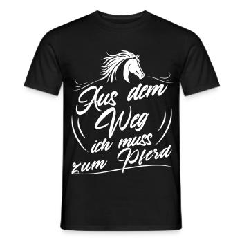 Out of the way, I have to go to the horse - Men's T-Shirt - black - Front - AI Model Male 178 light (178cm)