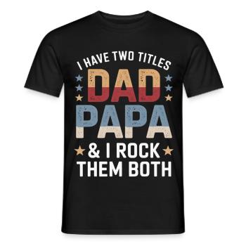 Father Pun: Dad Dada – I Rock Both - Men's T-Shirt - black - Front - AI Model Male 178 light (178cm)