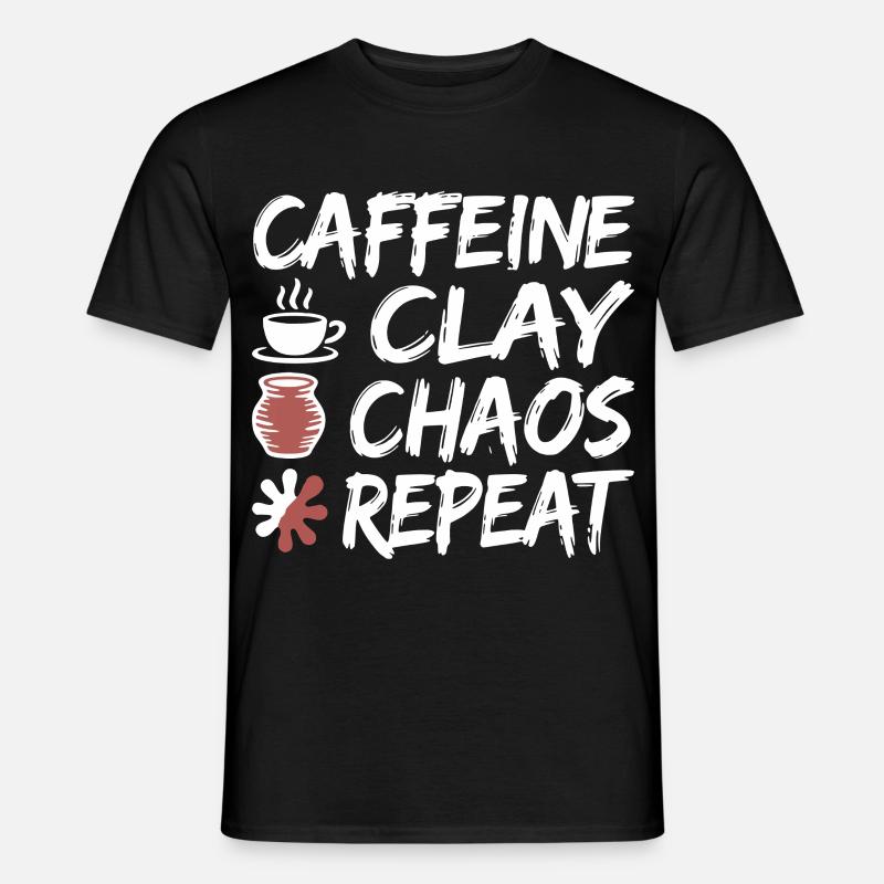 Caffeine Clay Chaos Repeat Design - Männer T-Shirt - Schwarz