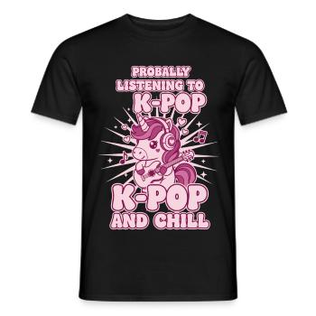 Probally Listening To K-Pop And Chill Unicorn - Men's T-Shirt - black - Front - AI Model Male 178 light (178cm)