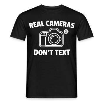 Real Cameras Don't Text Saying - Men's T-Shirt - black - Front - AI Model Male 178 light (178cm)