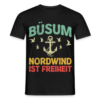 North Sea Holiday BÜSUM NORTH WIND IS FREEDOM Funny - Men's T-Shirt - black - Front - AI Model Male 178 light (178cm)