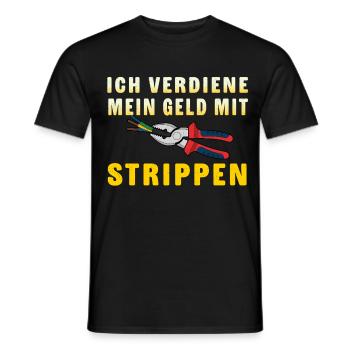 Elektriker Spruch Geld mit Strippen Verdienen - Männer T-Shirt - Schwarz - Vorne - AI Model Male 178 light (178cm)