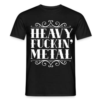 Heavy F***ing Metal - Men's T-Shirt - black - Front - AI Model Male 178 light (178cm)