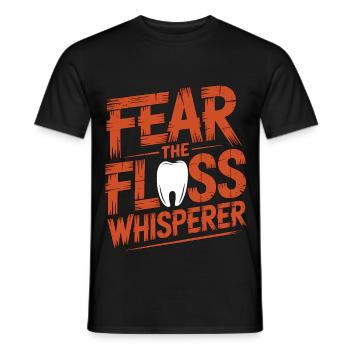 Periodontist Fear The Floss Whisperer Dentistry - Men's T-Shirt - black - Front - AI Model Male 178 light (178cm)