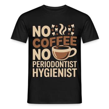 Periodontist No Coffee No Gum Health Coffee Lover - Männer T-Shirt - Schwarz - Vorne - AI Model Male 178 light (178cm)